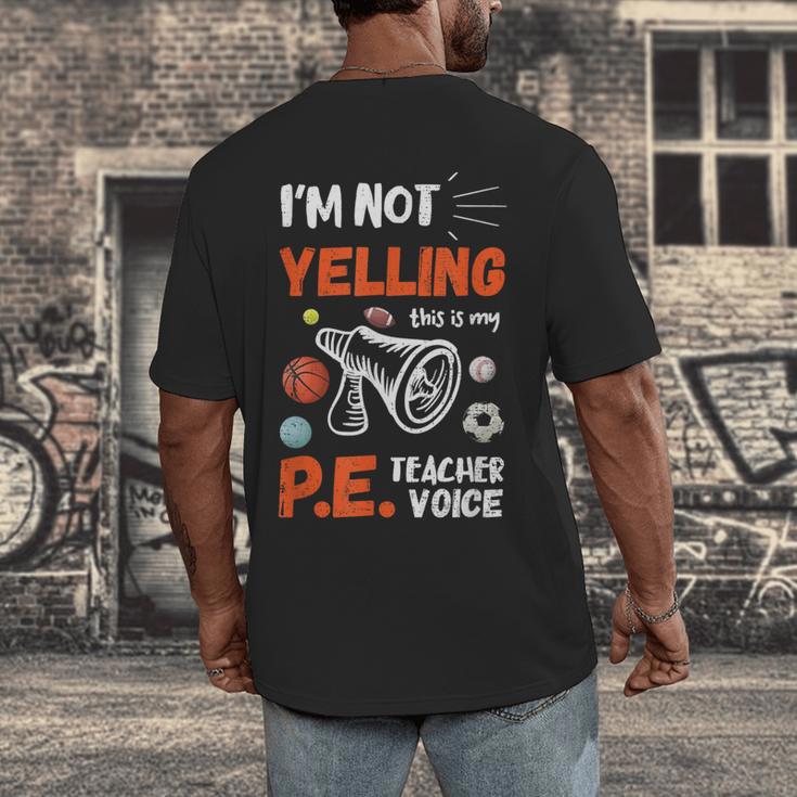 PE Teacher Voice PE Teacher School Fitness Class Men's Back Print T-Shirt, funny design