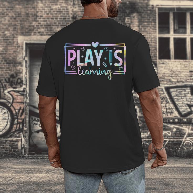 Play Is Learning Kindergarten Teacher Team Women Men's Back Print T-Shirt, funny design Play Is Learning Kindergarten Teacher Team Women Men's Back Print T-Shirt, funny design