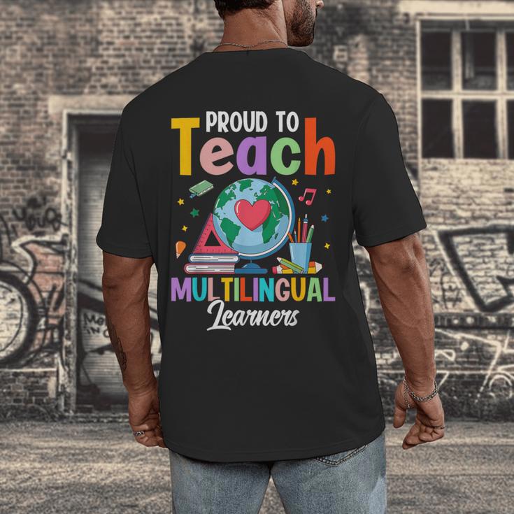Proud To Teach Multilingual Learner ESL English Teacher Men's Back Print T-Shirt, funny design