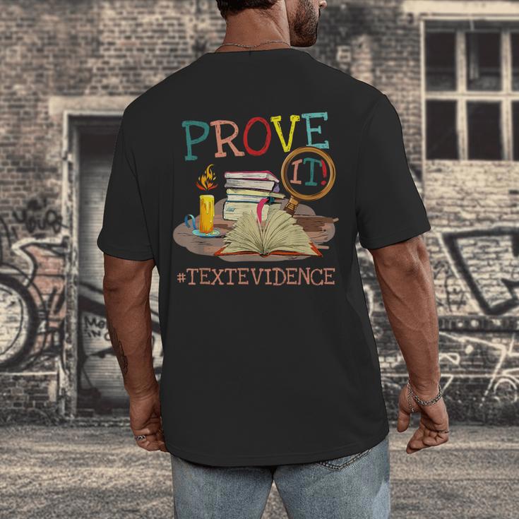 Prove It Text Evidence English Teacher Reading Teacher Men's Back Print T-Shirt, funny design