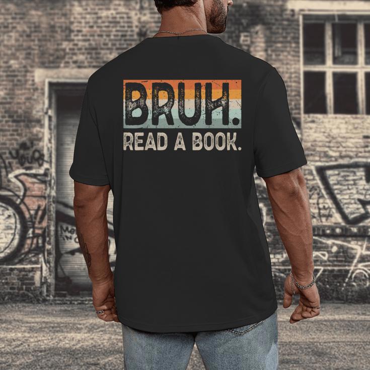 Read A Book Bruh Cool Ela English Teacher Reading Literature Men's Back Print T-Shirt, funny design Read A Book Bruh Cool Ela English Teacher Reading Literature Men's Back Print T-Shirt, funny design