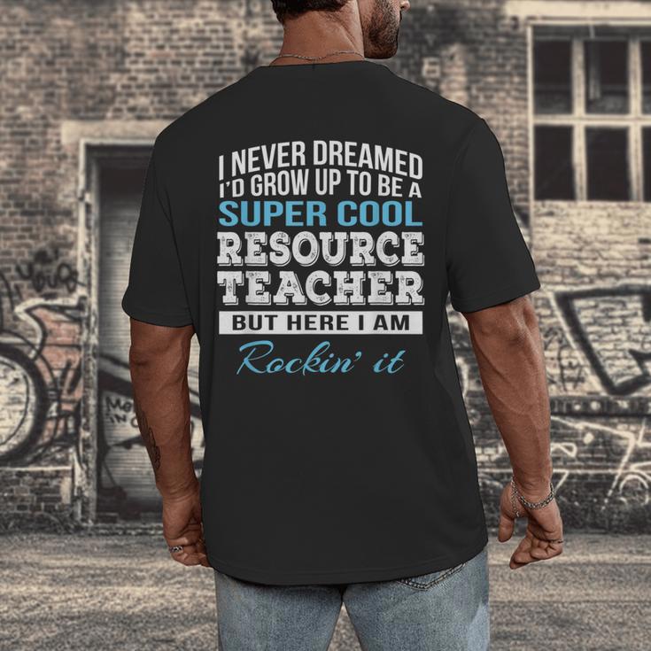 Resource Teacher Tshirt Men Women Men's Back Print T-Shirt, funny design Resource Teacher Tshirt Men Women Men's Back Print T-Shirt, funny design