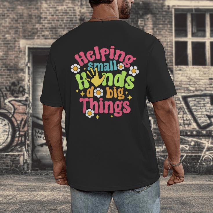 Retro Helping Small Hands Do Big Things Teacher Appreciation For Men Women Men's Back Print T-Shirt, funny design Retro Helping Small Hands Do Big Things Teacher Appreciation For Men Women Men's Back Print T-Shirt, funny design