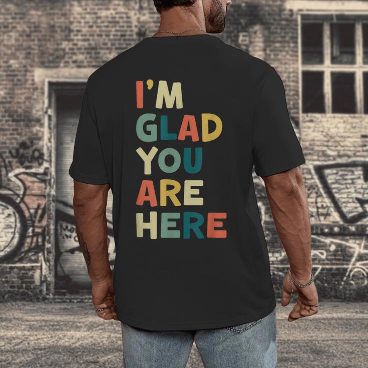 Retro I’m Glad You Are Here Women Men Teacher Men's Back Print T-Shirt, funny design Retro I’m Glad You Are Here Women Men Teacher Men's Back Print T-Shirt, funny design