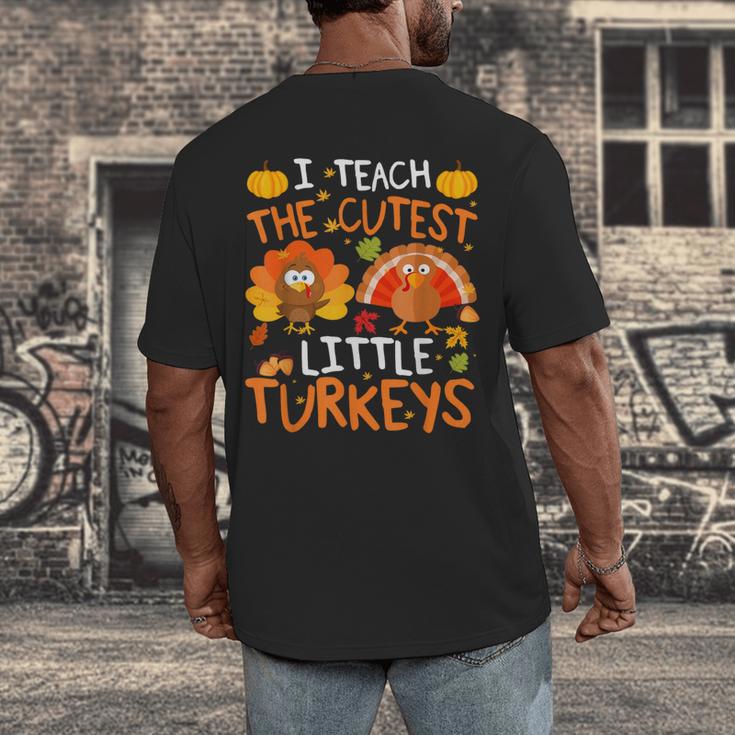 School Thankful I Teach The Cutest Little Turkeys Thanksgiving Teacher Men's Back Print T-Shirt, funny design School Thankful I Teach The Cutest Little Turkeys Thanksgiving Teacher Men's Back Print T-Shirt, funny design