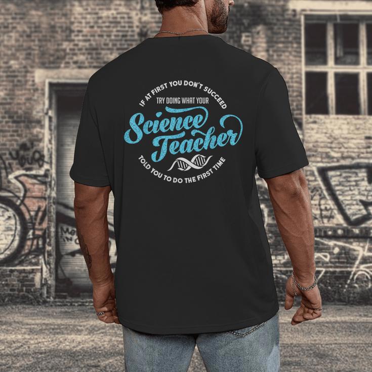 Science Teacher Must Haves Teach Science Teacher Men's Back Print T-Shirt, funny design