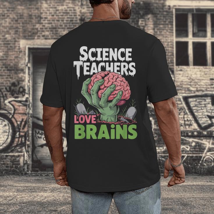 Science Teachers Love Brains Shirt Men Women Halloween Men's Back Print T-Shirt, funny design