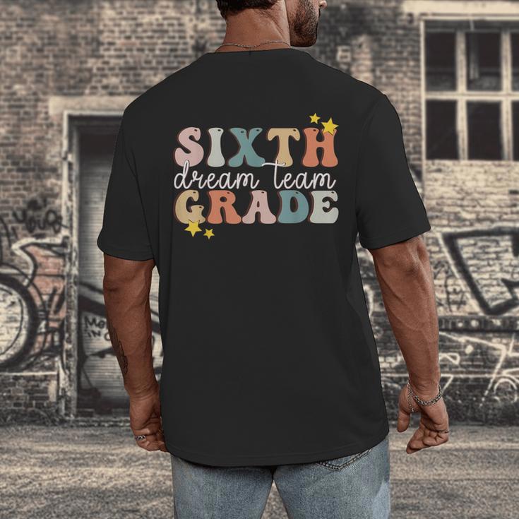 Sixth Grade Dream Team First Day Of 6th Grade Teachers Men's Back Print T-Shirt, funny design Sixth Grade Dream Team First Day Of 6th Grade Teachers Men's Back Print T-Shirt, funny design