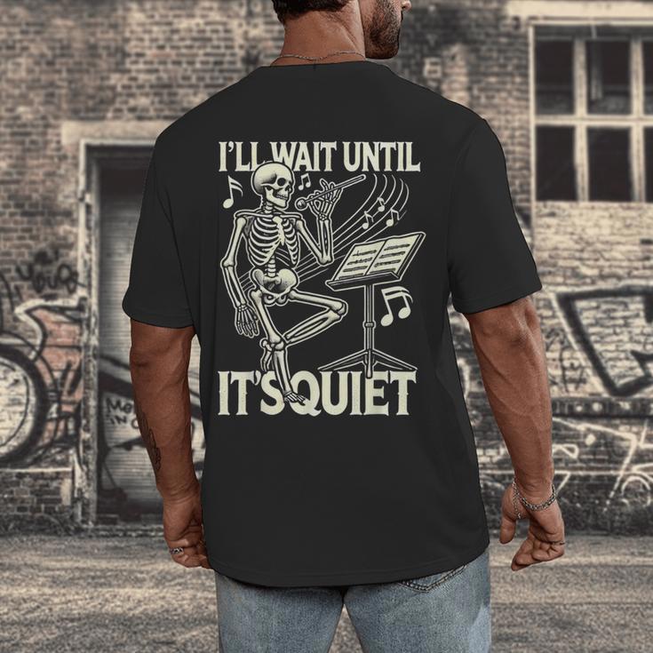 Skeleton Music Teacher I'Ll Wait Until It's Quiet Men's Back Print T-Shirt, funny design Skeleton Music Teacher I'Ll Wait Until It's Quiet Men's Back Print T-Shirt, funny design