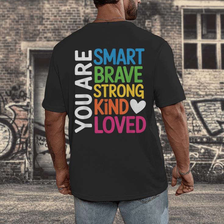 You Are SMART BRAVE STRONG KIND LOVED MOTIVATION TEACHER KID Men's Back Print T-Shirt, funny design