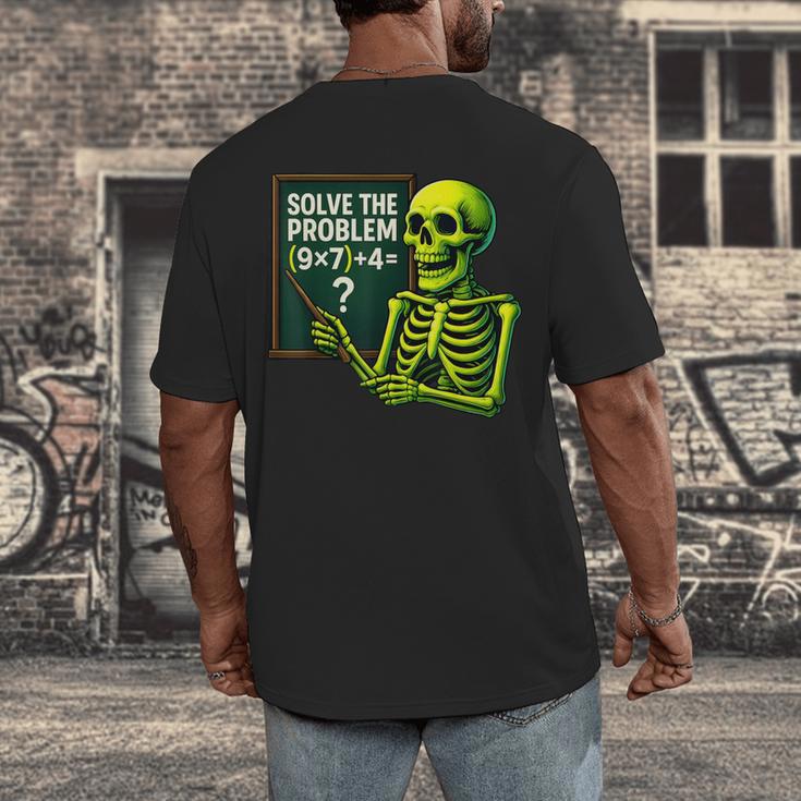 Solve The Problem Skeleton Teacher Halloween Math Six Seven Men's Back Print T-Shirt, funny design Solve The Problem Skeleton Teacher Halloween Math Six Seven Men's Back Print T-Shirt, funny design