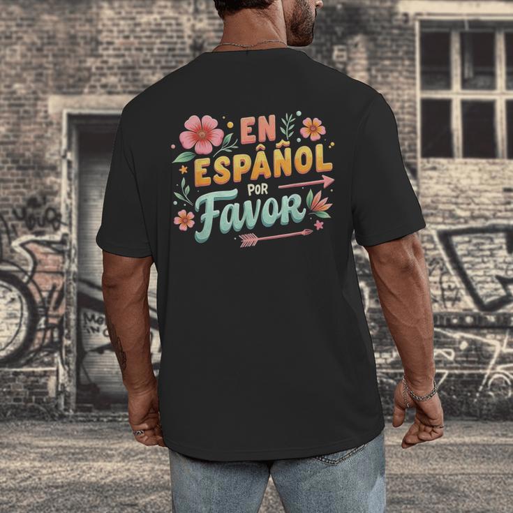 Spanish Teacher Maestra Dimelo En Espanol Por Favor Men's Back Print T-Shirt, funny design Spanish Teacher Maestra Dimelo En Espanol Por Favor Men's Back Print T-Shirt, funny design