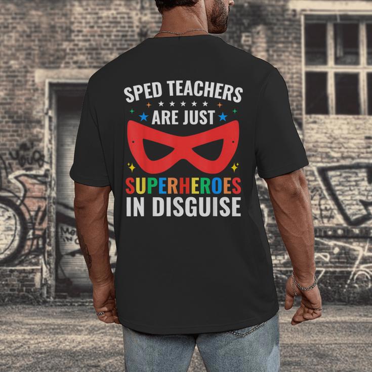 SPED Teacher Are Just Superheroes Disguise Special Education Men's Back Print T-Shirt, funny design SPED Teacher Are Just Superheroes Disguise Special Education Men's Back Print T-Shirt, funny design