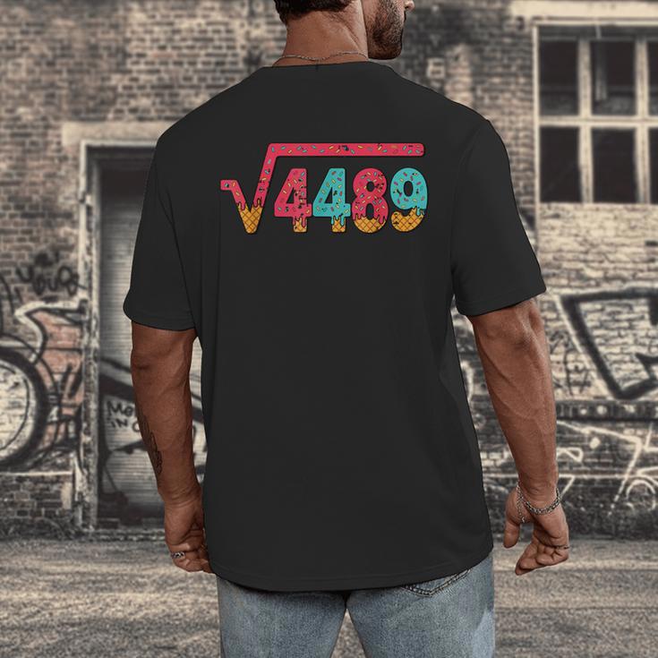Square Root 4489 Slang Math Teacher Six Seven 6 7 Meme 67 Men's Back Print T-Shirt, funny design Square Root 4489 Slang Math Teacher Six Seven 6 7 Meme 67 Men's Back Print T-Shirt, funny design