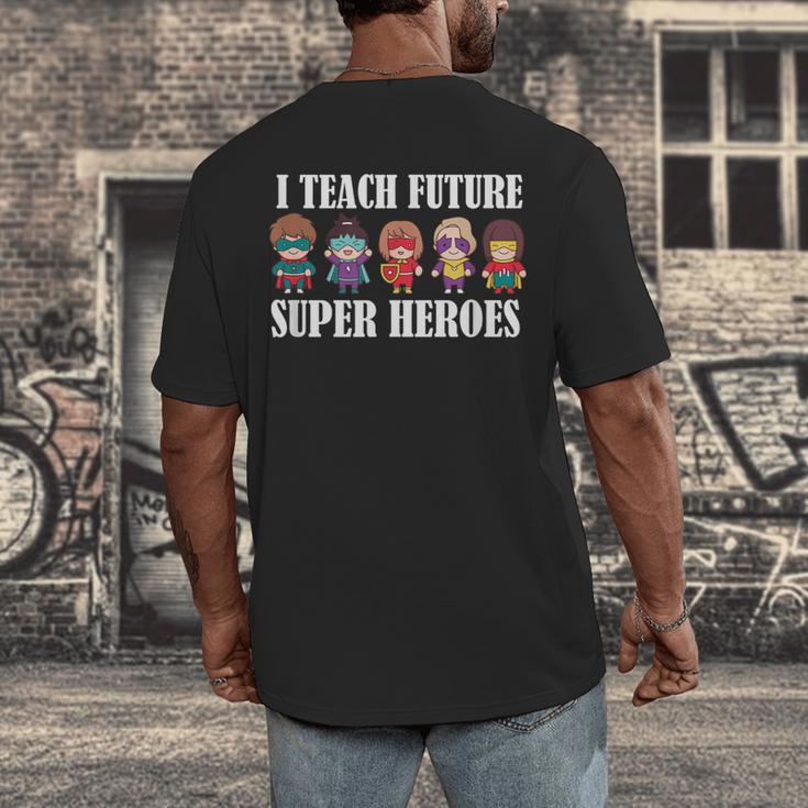 I Teach Future Superheroes Last Day Back To School Teacher Men's Back Print T-Shirt, funny design I Teach Future Superheroes Last Day Back To School Teacher Men's Back Print T-Shirt, funny design