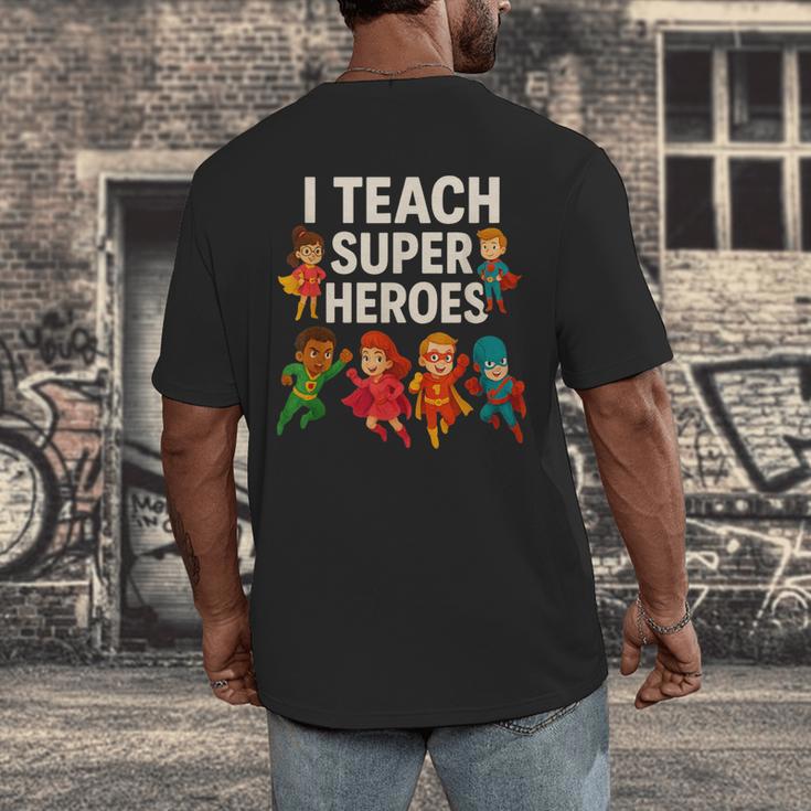 I Teach Super Heroes Teacher Men's Back Print T-Shirt, funny design I Teach Super Heroes Teacher Men's Back Print T-Shirt, funny design