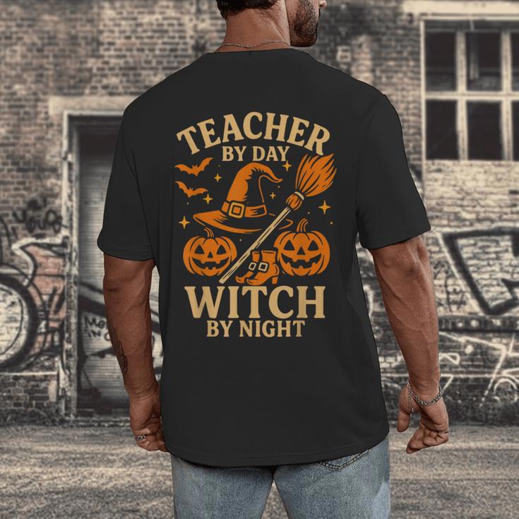 Teacher By Day Witch By Night Halloween Teacher Witch Men's Back Print T-Shirt, funny design