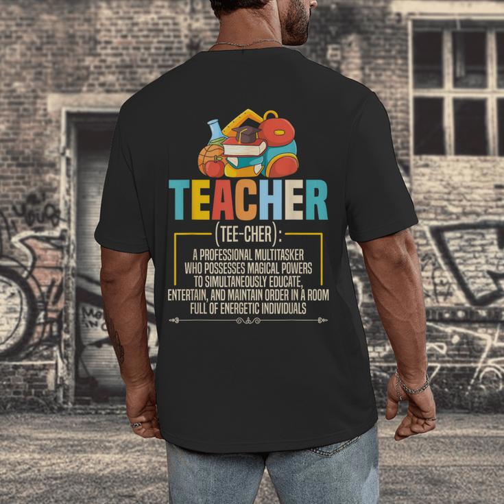Teacher Definition Teaching School Teacher Men Women Men's Back Print T-Shirt, funny design
