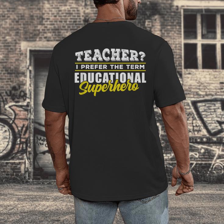 Teacher Educational Superhero School Teachers Men's Back Print T-Shirt, funny design Teacher Educational Superhero School Teachers Men's Back Print T-Shirt, funny design
