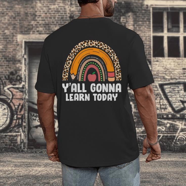 Teacher First Day Of School Y'All Gonna Learn Today Men's Back Print T-Shirt, funny design Teacher First Day Of School Y'All Gonna Learn Today Men's Back Print T-Shirt, funny design