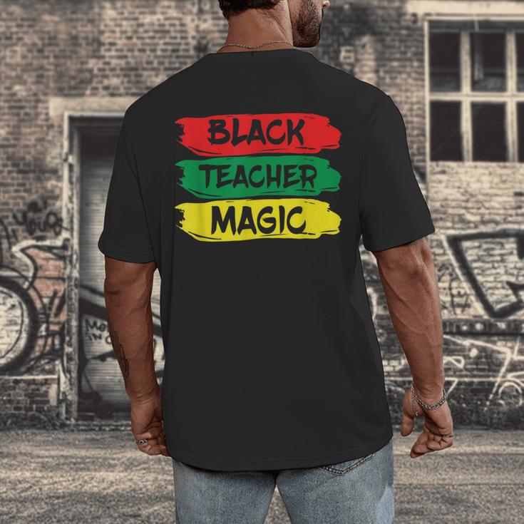 Teacher Magic Black History Month Educator For Men Women Men's Back Print T-Shirt, funny design Teacher Magic Black History Month Educator For Men Women Men's Back Print T-Shirt, funny design