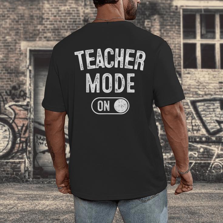 Teacher Mode On School Education Educator Men's Back Print T-Shirt, funny design Teacher Mode On School Education Educator Men's Back Print T-Shirt, funny design