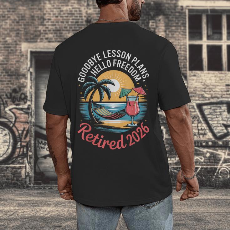 Teacher Retirement Shirts 2026 Goodbye Lesson Hello Freedom Men's Back Print T-Shirt, funny design Teacher Retirement Shirts 2026 Goodbye Lesson Hello Freedom Men's Back Print T-Shirt, funny design