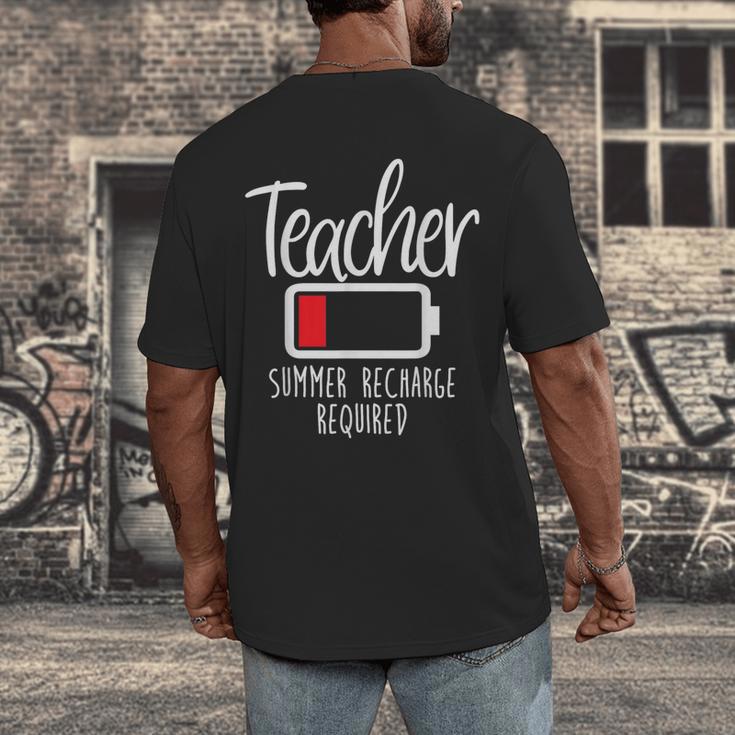 Teacher Summer Recharge Required Last Day School Women Men's Back Print T-Shirt, funny design Teacher Summer Recharge Required Last Day School Women Men's Back Print T-Shirt, funny design