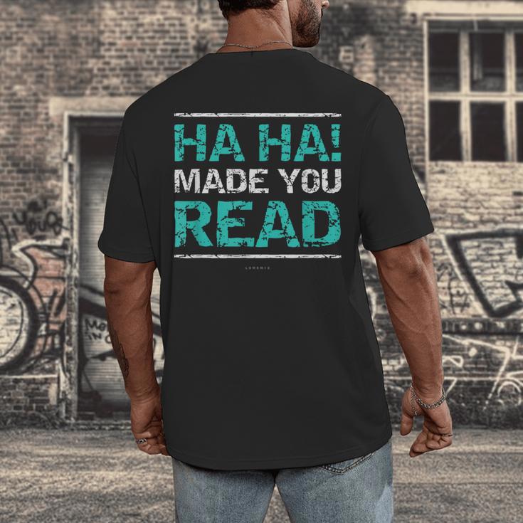 Teacher T Shirts Ha Ha Made You Read Shirt Men's Back Print T-Shirt, funny design Teacher T Shirts Ha Ha Made You Read Shirt Men's Back Print T-Shirt, funny design