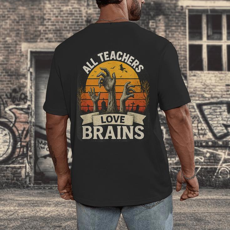 Teacher All Teachers Love Brains Halloween Men's Back Print T-Shirt, funny design