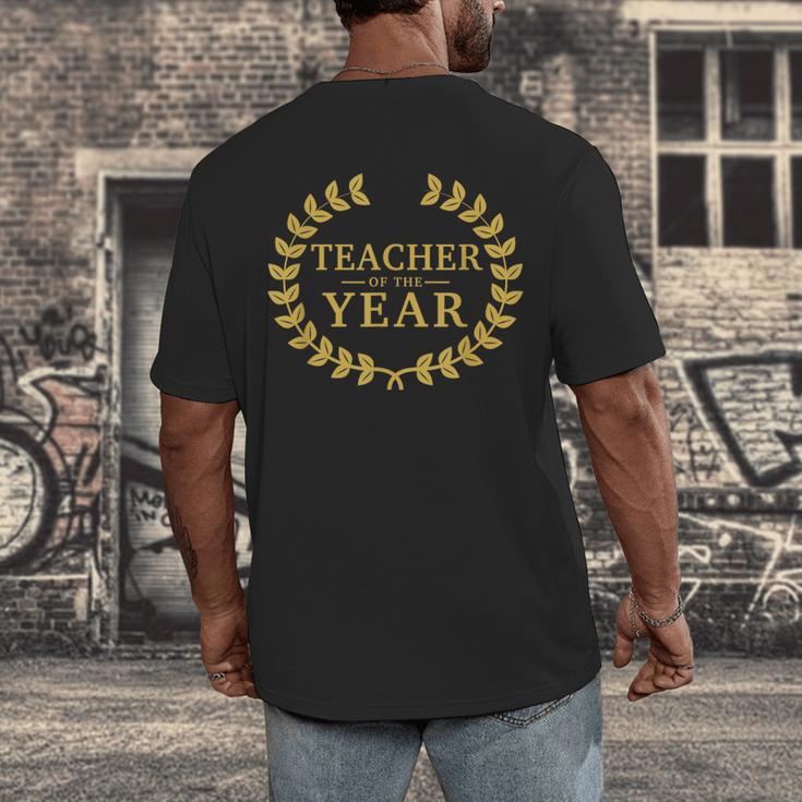 Teacher Of The Year Greatest Ever Award Day Men's Back Print T-Shirt, funny design Teacher Of The Year Greatest Ever Award Day Men's Back Print T-Shirt, funny design
