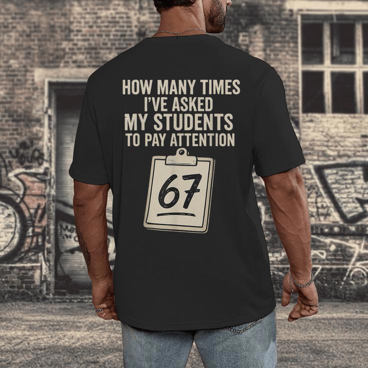 Teachers 67 Meme Men's Back Print T-Shirt, funny design
