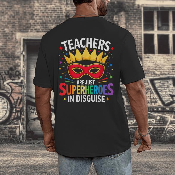 Teachers Are Just Superheroes In Disguise Fun Back To School Men's Back Print T-Shirt, funny design Teachers Are Just Superheroes In Disguise Fun Back To School Men's Back Print T-Shirt, funny design