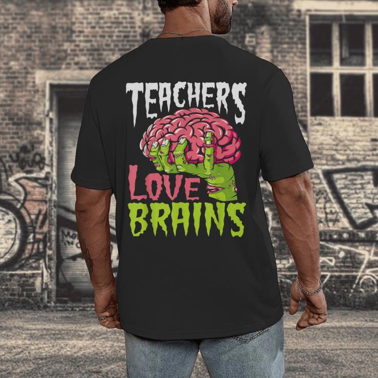 Teachers Love Brains Zombie Teacher Halloween Zombies Men's Back Print T-Shirt, funny design