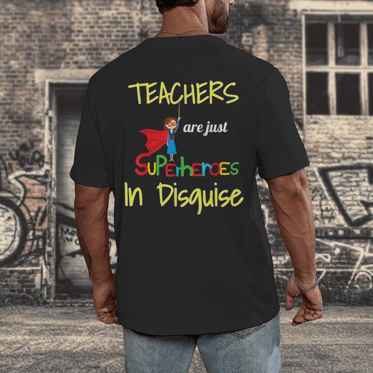 Teachers Are Superheroes First Day School T-Shirt Men's Back Print T-Shirt, funny design Teachers Are Superheroes First Day School T-Shirt Men's Back Print T-Shirt, funny design