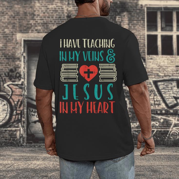 Teaching In My Veins Jesus In My Heart God Christian Teacher Men's Back Print T-Shirt, funny design Teaching In My Veins Jesus In My Heart God Christian Teacher Men's Back Print T-Shirt, funny design