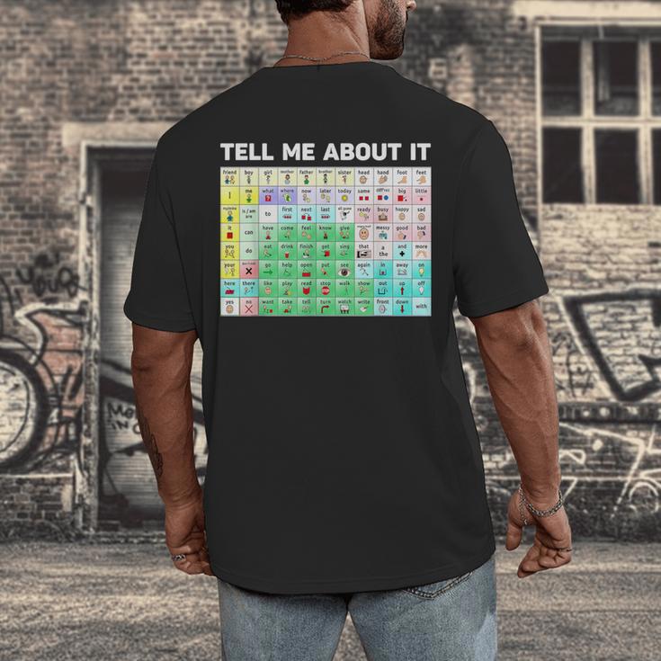 Tell Me About It Speech Language Pathology AAC Sped Teacher Men's Back Print T-Shirt, funny design Tell Me About It Speech Language Pathology AAC Sped Teacher Men's Back Print T-Shirt, funny design