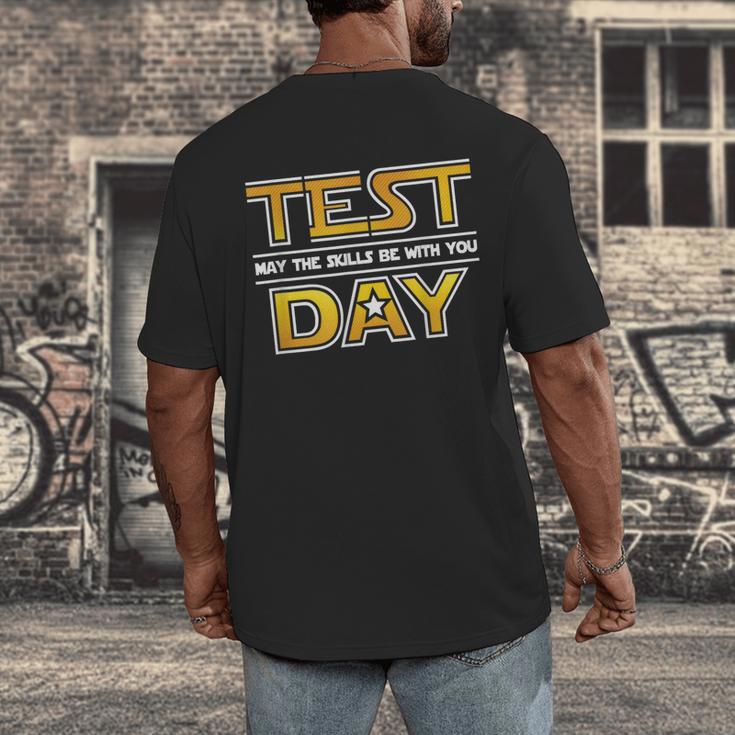 Test Day Testing May The Skills Be With You School Teacher Men's Back Print T-Shirt, funny design Test Day Testing May The Skills Be With You School Teacher Men's Back Print T-Shirt, funny design