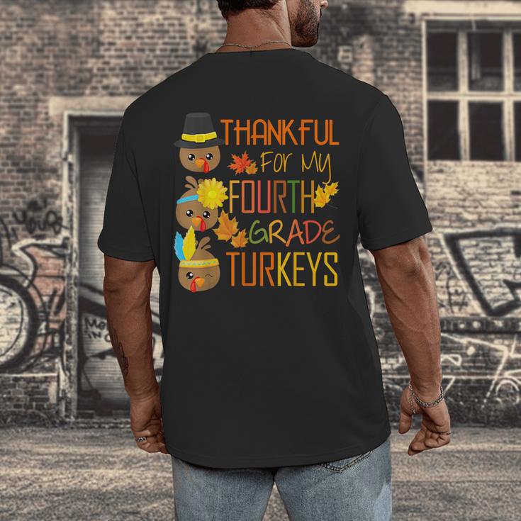 Thankful For My 4th Grade Turkey Thanksgiving Turkey Teacher Men's Back Print T-Shirt, funny design Thankful For My 4th Grade Turkey Thanksgiving Turkey Teacher Men's Back Print T-Shirt, funny design