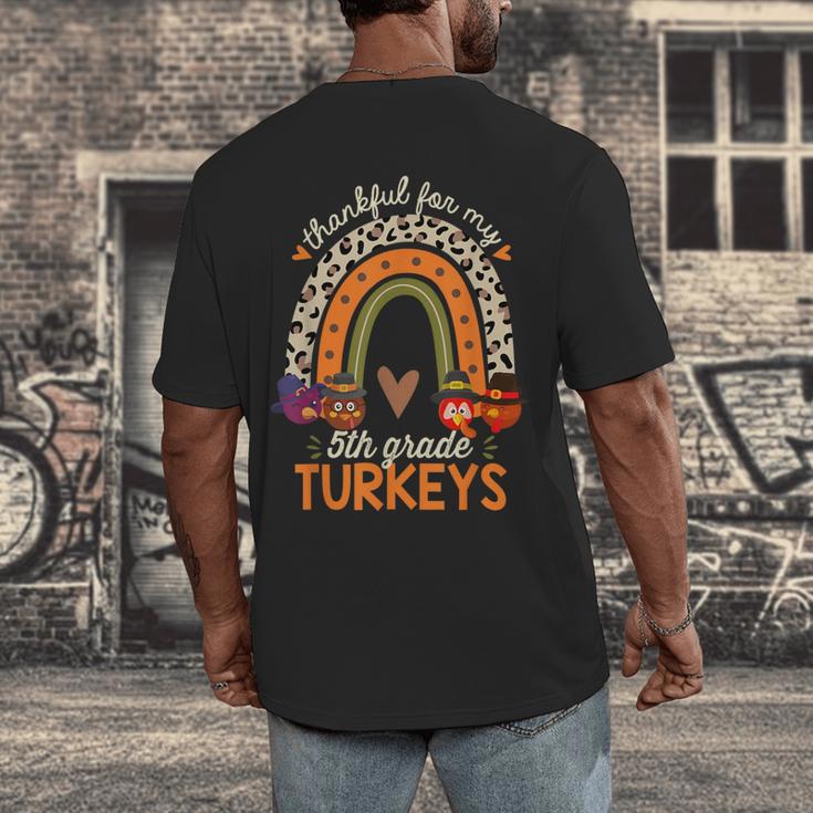 Thankful For My 5th Grade Turkeys Thanksgiving Teacher Men's Back Print T-Shirt, funny design