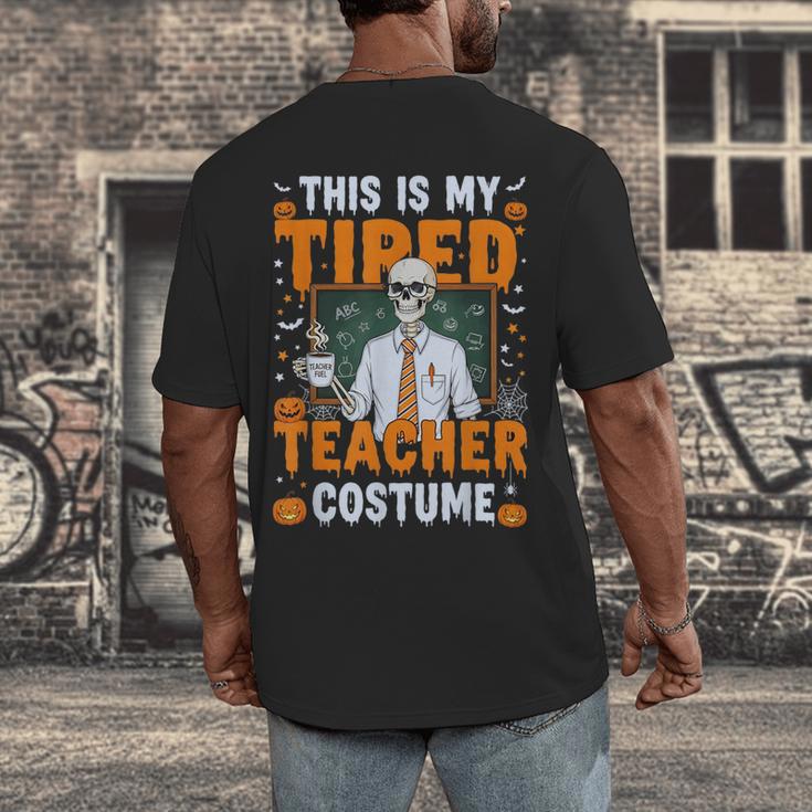 This Is My Tired Teacher Costume Halloween Costumes Men's Back Print T-Shirt, funny design This Is My Tired Teacher Costume Halloween Costumes Men's Back Print T-Shirt, funny design