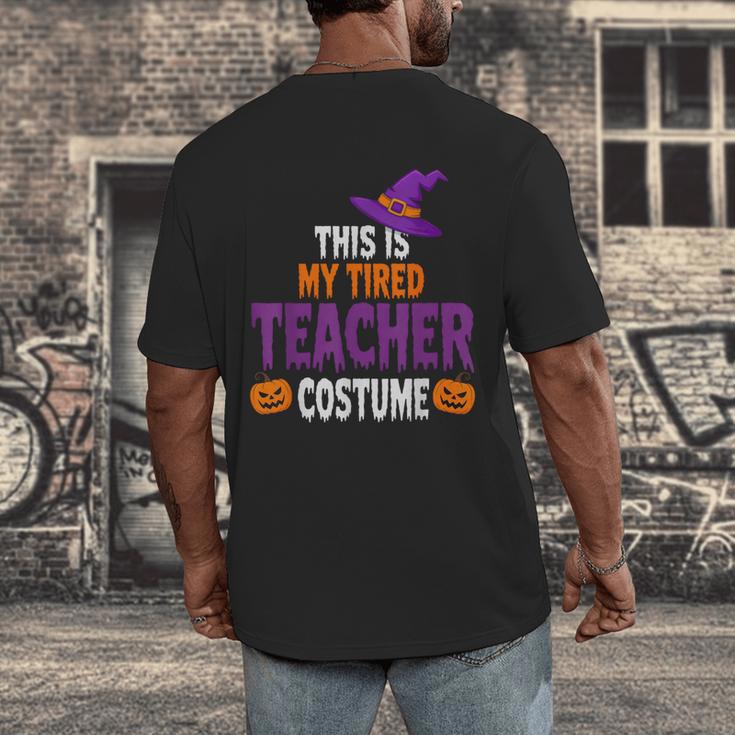 Tired Teacher Costume For Halloween Teachers Men's Back Print T-Shirt, funny design