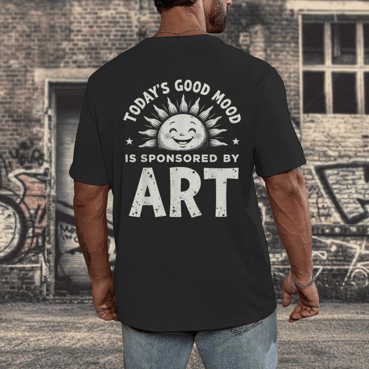 Today’s Good Mood Is Sponsored By Art Teacher Sun Tee Men's Back Print T-Shirt, funny design Today’s Good Mood Is Sponsored By Art Teacher Sun Tee Men's Back Print T-Shirt, funny design
