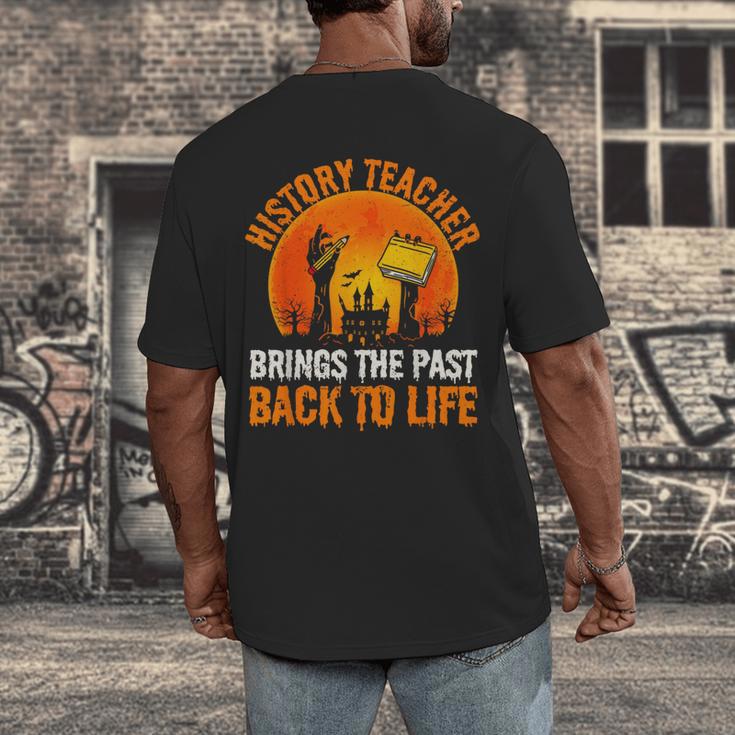 History Teacher Brings Past Back To Life Halloween Zombie Men's Back Print T-Shirt, funny design History Teacher Brings Past Back To Life Halloween Zombie Men's Back Print T-Shirt, funny design