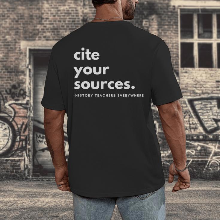 History Teacher Cite Your Sources Men's Back Print T-Shirt, funny design History Teacher Cite Your Sources Men's Back Print T-Shirt, funny design