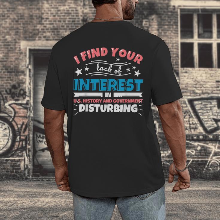 US History And Government Teacher Gifts Funny I Find You Men's Back Print T-Shirt, funny design US History And Government Teacher Gifts Funny I Find You Men's Back Print T-Shirt, funny design