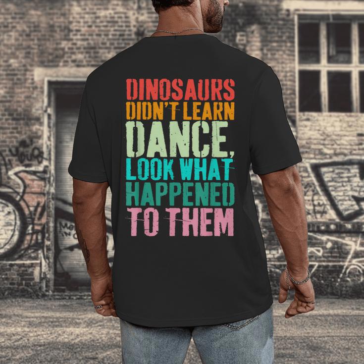 Vintage Dinosaurs Didn't Learn Dance Dance Teacher Men's Back Print T-Shirt, funny design Vintage Dinosaurs Didn't Learn Dance Dance Teacher Men's Back Print T-Shirt, funny design
