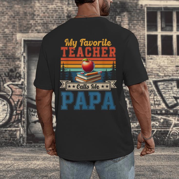Vintage Retro My Favorite Teacher Calls Me Papa Father's Day Men's Back Print T-Shirt, funny design