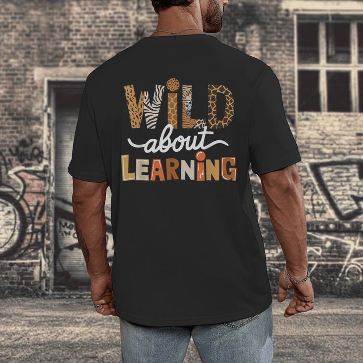 Wild About Learning Back To School First Day Teacher Student Men's Back Print T-Shirt, funny design Wild About Learning Back To School First Day Teacher Student Men's Back Print T-Shirt, funny design