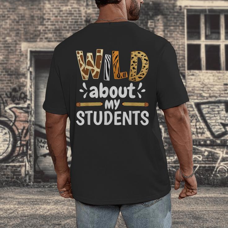 Wild About My Students School Teachers And Students Men's Back Print T-Shirt, funny design